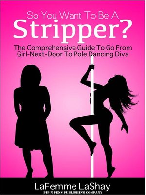 cover image of So You Want to Be a Stripper?